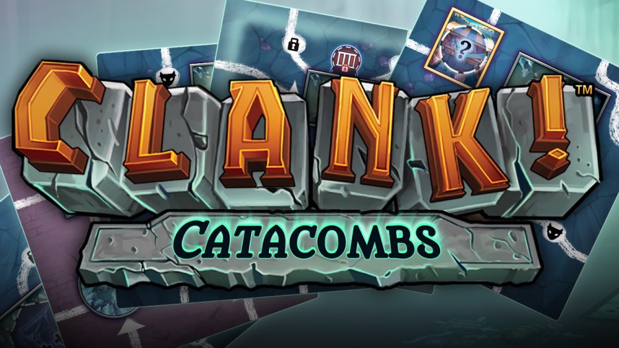 Clank! Catacombes
