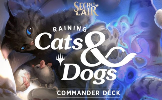 Commander Deck : Raining Cats and Dogs